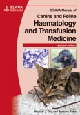 BSAVA Manual of Canine and Feline Haematology and Transfusion Medicine