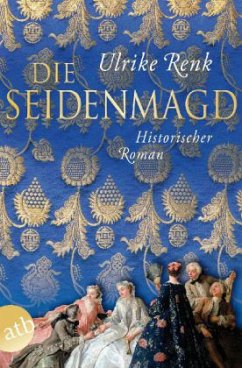 Die Seidenmagd - Renk, Ulrike