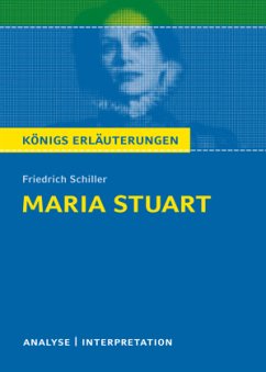 Maria Stuart von Friedrich Schiller - Schiller, Friedrich