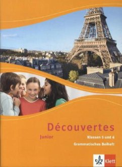 Découvertes Junior. Grammatisches Beiheft. Klasse 5 und 6