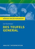 Des Teufels General von Carl Zuckmayer. Textanalyse und Interpretation