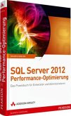 SQL Server 2012 Performance-Optimierung SQL Server 2012 Performance-Optimierung