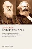 Zwischen Darwin und Marx
