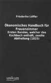 Ökonomisches Handbuch für Frauenzimmer