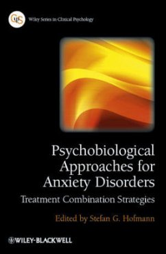 Psychobiological Approaches for Anxiety Disorders - Hofmann, Stefan G.