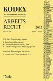 KODEX Arbeitsrecht 2012 (Kodex des Österreichischen Rechts)