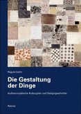 Die Gestaltung der Dinge