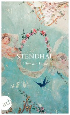 Über die Liebe - Stendhal