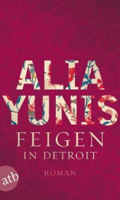 Feigen in Detroit - Yunis, Alia