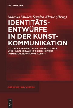 Identitätsentwürfe in der Kunstkommunikation