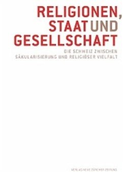 Religionen, Staat und Gesellschaft - Bochinger, Christoph