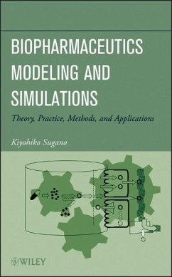 Biopharmaceutics Modeling and Simulations - Sugano, Kiyohiko