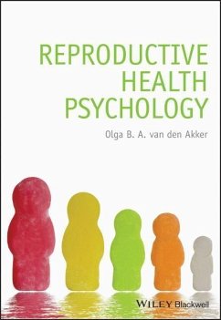Reproductive Health Psychology - van den Akker, Olga B. A.