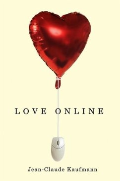 Love Online - Kaufmann, Jean-Claude