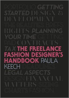 Freelance Fashion Designer's Handbook - Keech, Paula