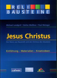 Jesus Christus - Landgraf, Michael;Meißner, Stefan;Metzger, Paul