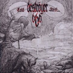 Cold Steel...For An Iron Age (Re-Release Incl.Bon - Deströyer 666