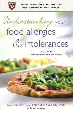 Understanding Your Food Allergies and Intolerances - Shreffler, Wayne G; Yuan, Qian