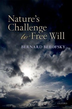 Nature's Challenge to Free Will - Berofsky, Bernard