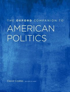 The Oxford Companion to American Politics - Smith, Kathy; Walldorf