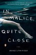 In Malice, Quite Close - Bild 1