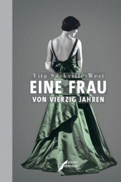 Eine Frau von vierzig Jahren - Sackville-West, Vita