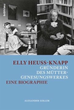 Cover Elly Heuss-Knapp - Gründerin des Müttergenesungswerkes