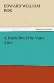 A Dutch Boy Fifty Years After