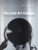 The Last Art College: Nova Scotia College of Art and Design, 1968-1978