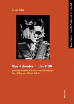 Musiktheater in der DDR - Stöck, Katrin