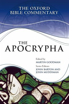 The Apocrypha - Goodman, Martin; Muddiman, John; Barton, John