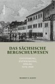 Das sächsische Bergschulwesen