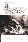 El emperador descalzo : una tragedia etíope - Marsden, Philip; Martínez Reverte, Jorge