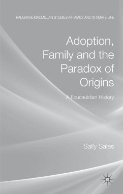 Adoption, Family and the Paradox of Origins - Sales, S.