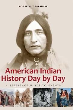 American Indian History Day by Day - Carpenter, Roger
