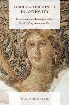 Forming Femininity in Antiquity - Arbel, Vita Daphna
