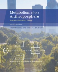 Metabolism of the Anthroposphere - Baccini, Peter;Brunner, Paul H.