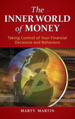 The Inner World of Money - Martin, Marty