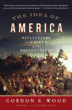 The Idea of America - Wood, Gordon S