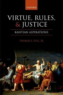 Virtue, Rules, and Justice - Hill Jr, Thomas E