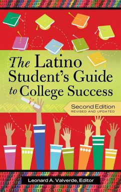 The Latino Student's Guide to College Success