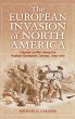 The European Invasion of North America - Bild 1