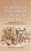 The European Invasion of North America
