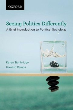 Seeing Politics Differently - Stanbridge, Karen; Ramos, Howard