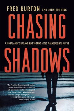 Chasing Shadows - Burton, Fred; Bruning, John