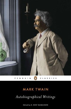 Mark Twain: Autobiographical Writings - Twain, Mark