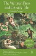 The Victorian Press and the Fairy Tale - Bild 1