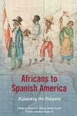 Africans to Spanish America