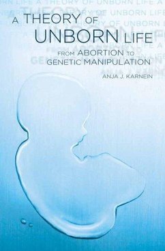 Theory of Unborn Life - Karnein, Anja J