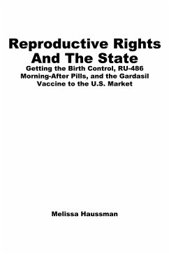 Reproductive Rights and the State - Haussman, Melissa